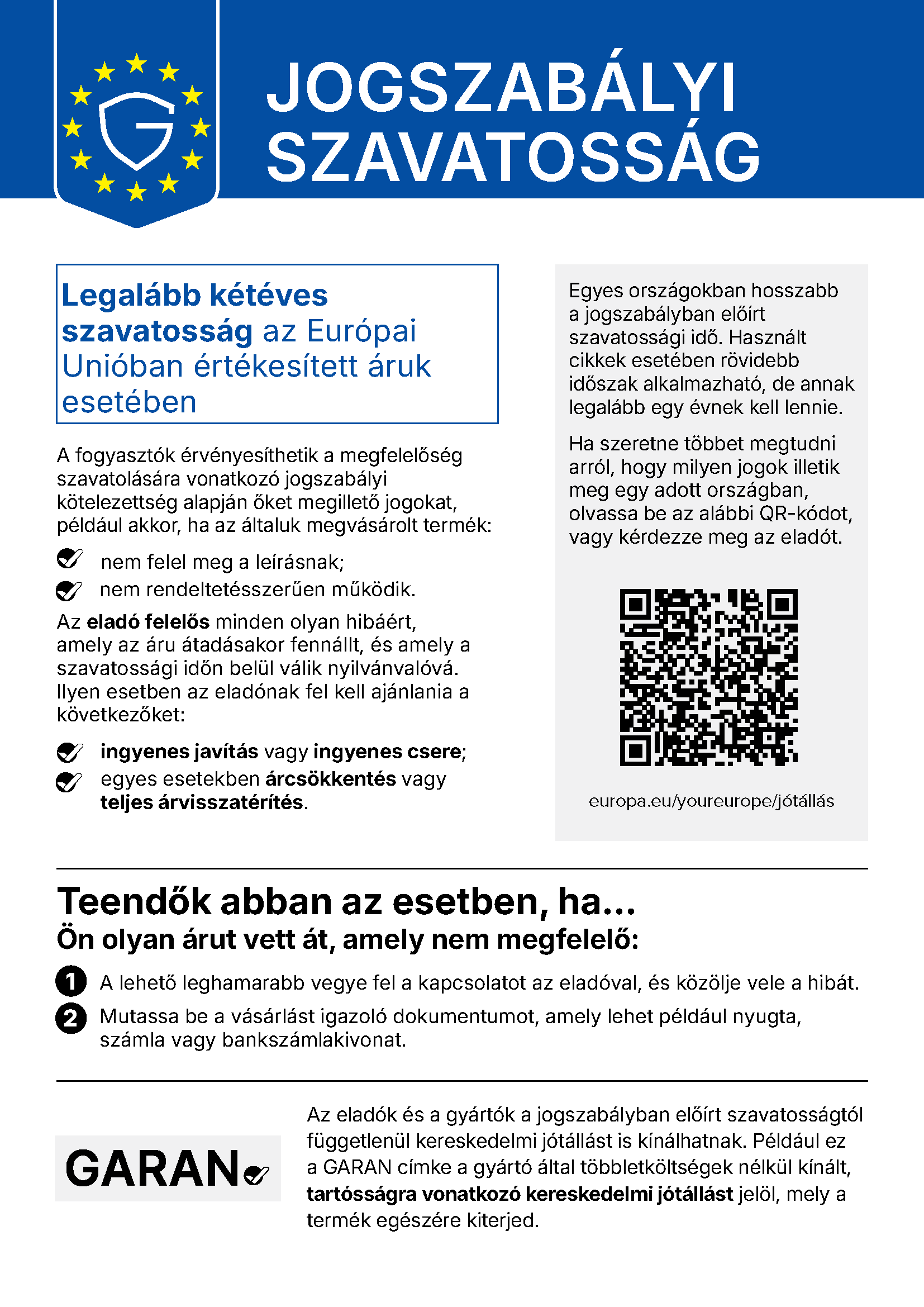 Jogszabályi szavatosság - az Európai Unió hivatalos harmonizált értesítése a fogyasztók szavatossági jogairól